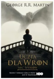 uczta-dla-wron-piesn-lodu-i-ognia-tom-4-czesc-2