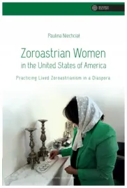 zoroastrian-women-in-the-united-states-of-america-paulina-niechcial