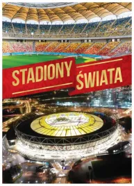 stadiony-swiata-praca-zbiorowa