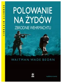 polowanie-na-zydow-zbrodnie-wehrmachtu-wyd-2023