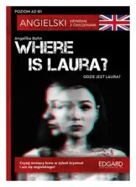 where-is-laura-angielski-kryminal-z-cwicz-a2-b1