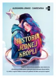 historia-jednej-kropli-aleksandra-jonasz-zakrzewska