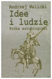 idee-i-ludzie-proba-autobiografii