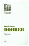 naglosc-bohrer-karl-heinz