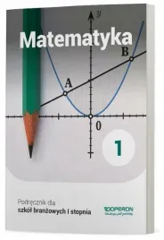 matematyka-1-podrecznik-szkola-branzowa-operon