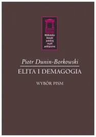 elita-i-demagogia-piotr-dunin-borkowski