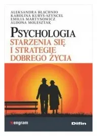 psychologia-starzenia-sie-i-strat-dobrego-zycia