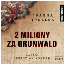 cd-mp3-2-miliony-za-grunwald-joanna-jodelka