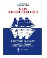 rejs-niepodleglosci-dziennik-podrozy-t-maracewicz