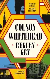 reguly-gry-colson-whitehead-stan-nowy