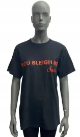 t-shirt-in-the-style-you-sleigh-me-34-36