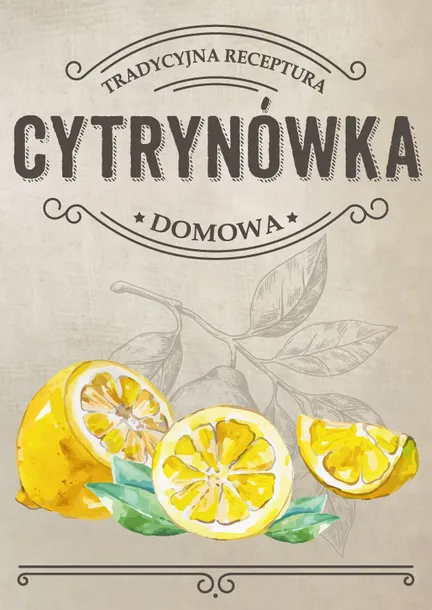 10 sztuk naklejki 75x107 Cytrynówka nalewka Cytrynowa etykiety