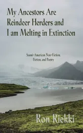my-ancestors-are-reindeer-herders-and-i-am-melting-in-extinction