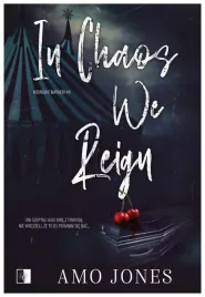 in-chaos-we-reign-amo-jones