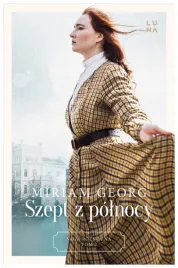 szept-z-polnocy-saga-polnocna-tom-2-miriam-georg