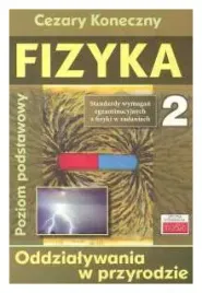 fizyka-2-oddzialywania-w-przyrodzie-koneczny