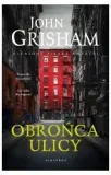 obronca-ulicy-john-grisham-stan-nowy