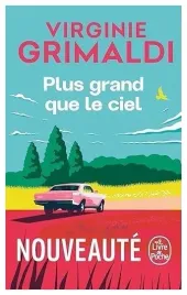 plus-grand-que-le-ciel-virginie-grimaldi