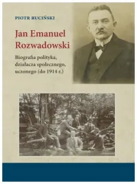 jan-emanuel-rozwadowski-biografia