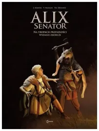 alix-senator-wydanie-zbiorcze-tom-4-na-tropach-przeszlosci-valerie