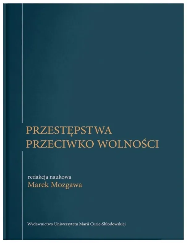 przestepstwa-przeciwko-wolnosci