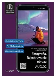 fotografia-rejestrowanie-obrazu-kwal-aud-02-podr