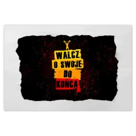 naklejki-90x60-walcz-o-swoje-do-konca