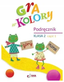 gra-w-kolory-klasa-2-cz-1-podrecznik-b-sokolowska
