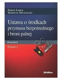 ustawa-o-srodkach-przymusu-bezposr-i-broni-palnej