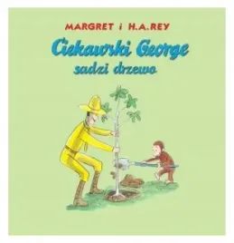 ciekawski-george-sadzi-drzewo-margret-h-a-rey