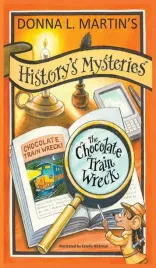 ksiazka-history-s-mysteries-the-chocolate-train-wreck