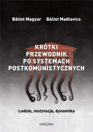 rytm-krotki-przewodnik-po-systemach-postkomunistycznych-analiza-ustrojow