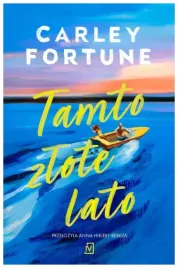 tamto-zlote-lato-carley-fortune