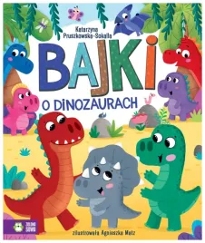 bajki-o-dinozaurach-katarzyna-pruszkowska-sokalla