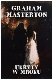 ukryty-w-mroku-graham-masterton