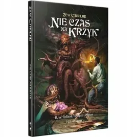 zew-cthulhu-nie-czas-na-krzyk-black-monk