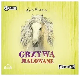 grzywa-malowane-agata-widzowska-audiobook
