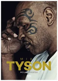 mike-tyson-moja-prawda