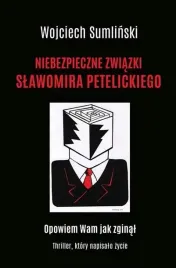 niebezpieczne-zwiazki-slawomira-petelickiego