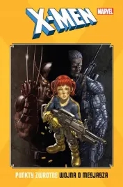 x-men-punkty-zwrotne-wojna-o-mesjasza-egmont