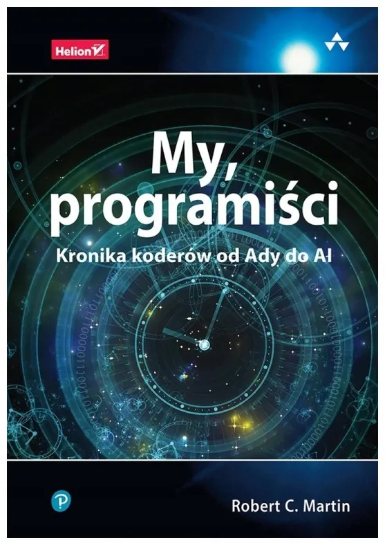 my-programisci-kronika-koderow-od-ady-do-ai-robert-c-martin