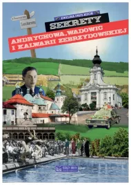 sekrety-andrychowa-wadowic-i-kalwarii-ewelina-prus-bizon