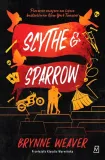 scythe-and-sparrow-brynne-weaver-stan-nowy