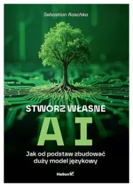 stworz-wlasne-ai-jak-od-podstaw-zbudowac-duzy-model-jezykowy-sebastian