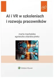 ai-i-vr-w-szkoleniach-i-rozwoju-pracownikow-machalska-marta