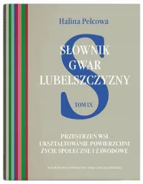 przestrzen-wsi-slownik-gwar-lubelszczyzny-tom-9