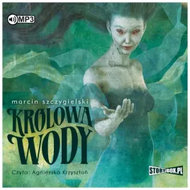 krolowa-wody-audiobook-marcin-szczygielski