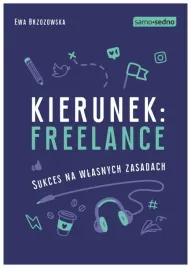 kierunek-freelance-samo-sedno-ewa-brzozowska