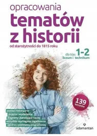 opracowania-tematow-z-historii-liceum-i-technikum
