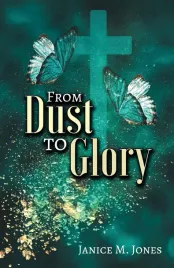 ksiazka-from-dust-to-glory-miekka-oprawa-janice-m-jones